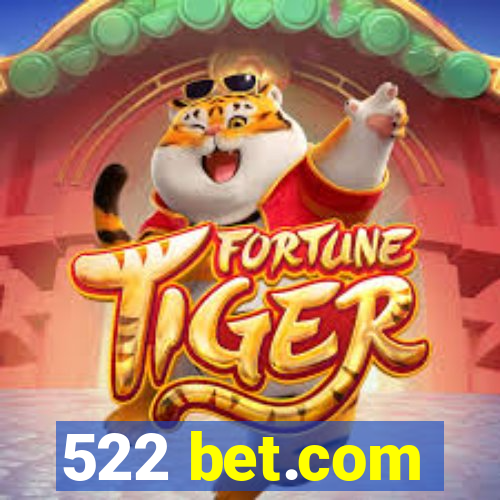 522 bet.com